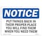 Signmission Sign, 10" H, Plastic, Put Things Back In Their Proper Place Sign, Landscape, 1014-L-16441 OS-NS-P-1014-L-16441 - alternate 1
